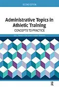 E-Book (pdf) Administrative Topics in Athletic Training von Gary Harrelson, Greg Gardner, Andrew P. Winterstein