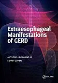 PDF Extraesophageal Manifestations of GERD von Anthony J. DiMarino Jr., Sidney Cohen