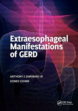 E-Book (pdf) Extraesophageal Manifestations of GERD von Anthony J. DiMarino Jr., Sidney Cohen