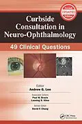 E-Book (pdf) Curbside Consultation in Neuro-Ophthalmology von Andrew Lee, Paul Brazis, Lanning B. Kline