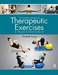 PDF The Comprehensive Manual of Therapeutic Exercises von Elizabeth Bryan