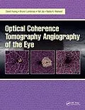 E-Book (pdf) Optical Coherence Tomography Angiography of the Eye von David Huang, Bruno Lumbroso, Yali Jia