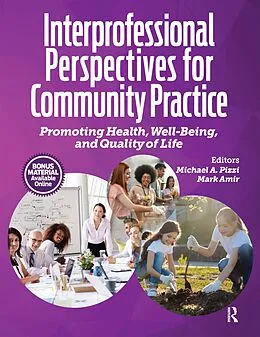 E-Book (pdf) Interprofessional Perspectives for Community Practice von Michael Pizzi, Mark Amir