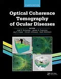 E-Book (pdf) Optical Coherence Tomography of Ocular Diseases von Joel S. Schuman, James G. Fujimoto, Jay Duker