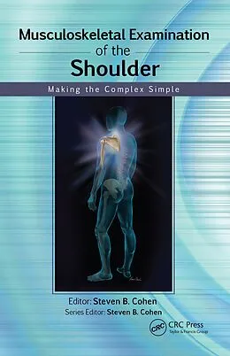 E-Book (epub) Musculoskeletal Examination of the Shoulder von Steven Cohen