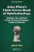 E-Book (epub) John Pinto's Little Green Book of Ophthalmology von John B. Pinto