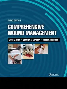 ePUB Comprehensive Wound Management von Glenn Irion, Jennifer Gardner, Rose Pignataro
