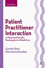 eBook (epub) Patient Practitioner Interaction de Carol M. Davis, Gina Maria Musolino