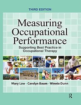 E-Book (epub) Measuring Occupational Performance von Mary Law, Carolyn M. Baum, Winnie Dunn
