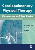 E-Book (pdf) Cardiopulmonary Physical Therapy von W. Darlene Reid, Frank Chung, Kylie Hill