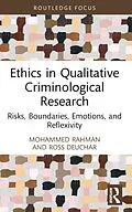 E-Book (pdf) Ethics in Qualitative Criminological Research von Mohammed Rahman, Ross Deuchar