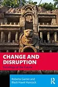 E-Book (epub) Change and Disruption von Roberta Garner, Black Hawk Hancock