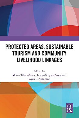 E-Book (epub) Protected Areas, Sustainable Tourism and Community Livelihood Linkages von 