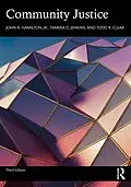 E-Book (pdf) Community Justice von John R. Hamilton Jr., Tamera D. Jenkins, Todd R. Clear