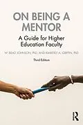 E-Book (pdf) On Being a Mentor von W. Brad Johnson, Kimberly A. Griffin