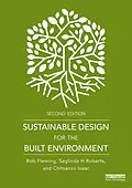 E-Book (pdf) Sustainable Design for the Built Environment von Rob Fleming, Saglinda H Roberts, Chitsanzo Isaac