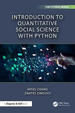 E-Book (epub) Introduction to Quantitative Social Science with Python von Weiqi Zhang, Dmitry Zinoviev