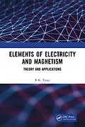 E-Book (epub) Elements of Electricity and Magnetism von R. K. Tyagi