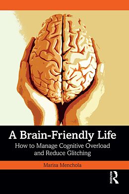 eBook (pdf) A Brain-Friendly Life de Marisa Menchola