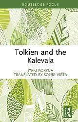 E-Book (epub) Tolkien and the Kalevala von Jyrki Korpua