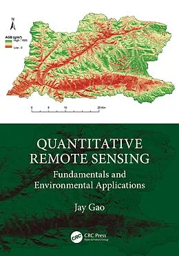 E-Book (pdf) Quantitative Remote Sensing von Jay Gao