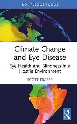 eBook (epub) Climate Change and Eye Disease de Scott Fraser