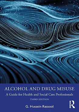 PDF Alcohol and Drug Misuse von G. Hussein Rassool