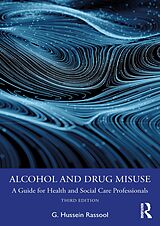 eBook (epub) Alcohol and Drug Misuse de G. Hussein Rassool