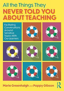 E-Book (epub) All the Things They Never Told You About Teaching von Marie Greenhalgh, Poppy Gibson