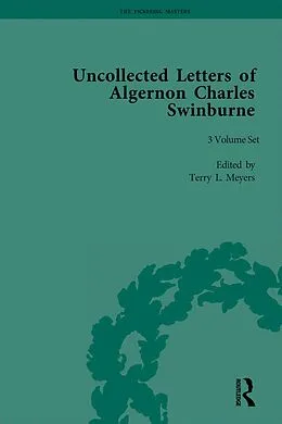 E-Book (pdf) The Uncollected Letters of Algernon Charles Swinburne von Terry L Meyers