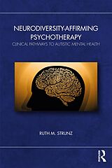 eBook (pdf) Neurodiversity-Affirming Psychotherapy de Ruth M. Strunz