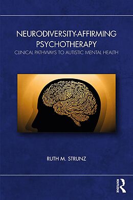 eBook (pdf) Neurodiversity-Affirming Psychotherapy de Ruth M. Strunz