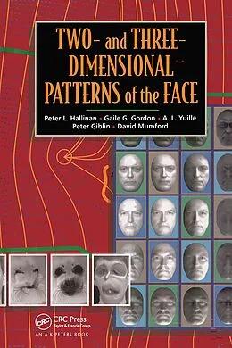 E-Book (epub) Two- and Three-Dimensional Patterns of the Face von Peter W. Hallinan, Gaile Gordon, A. L. Yuille