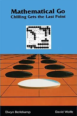 ePUB Mathematical Go von Elwyn Berlekamp, David Wolfe
