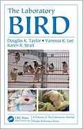 E-Book (epub) The Laboratory Bird von Douglas K Taylor, Vanessa K Lee, Karen R Strait