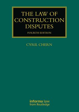 eBook (pdf) The Law of Construction Disputes de Cyril Chern