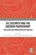 E-Book (pdf) EU, Security and The Eastern Partnership von 