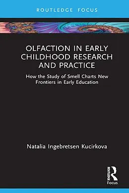 E-Book (epub) Olfaction in Early Childhood Research and Practice von Natalia Ingebretsen Kucirkova