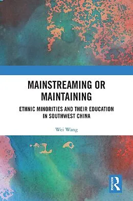 E-Book (epub) Mainstreaming or Maintaining von Wei Wang