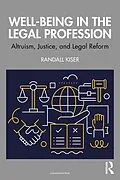 E-Book (epub) Well-Being in the Legal Profession von Randall Kiser