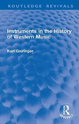 E-Book (pdf) Instruments in the History of Western Music von Karl Geiringer