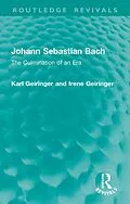 E-Book (pdf) Johann Sebastian Bach von Karl Geiringer, Irene Geiringer