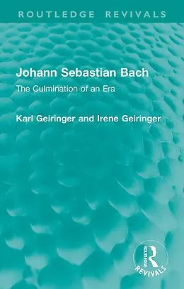 E-Book (pdf) Johann Sebastian Bach von Karl Geiringer, Irene Geiringer