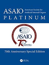 E-Book (pdf) American Society for Artificial Internal Organs (ASAIO) Platinum 70th Anniversary Special Edition von 