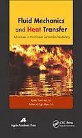 E-Book (epub) Fluid Mechanics and Heat Transfer von Kaveh Hariri Asli, Soltan Ali Ogli Aliyev