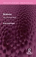 E-Book (pdf) Brahms von Karl Geiringer, Irene Geiringer