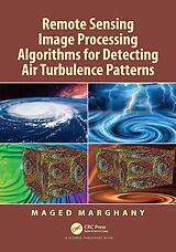 eBook (pdf) Remote Sensing Image Processing Algorithms for Detecting Air Turbulence Patterns de Maged Marghany