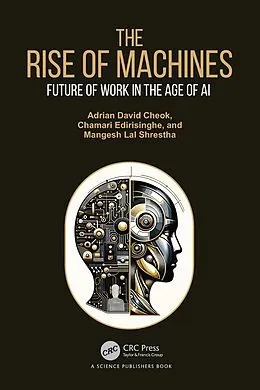 E-Book (epub) The Rise of Machines von Adrian David Cheok, Chamari Edirisinghe, Mangesh Lal Shrestha