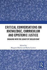 eBook (epub) Critical Conversations on Knowledge, Curriculum and Epistemic Justice de 