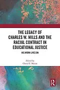 E-Book (epub) The Legacy of Charles W. Mills and The Racial Contract in Educational Justice von 
